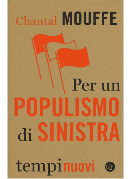 PER UN POPULISMO DI SINISTRA