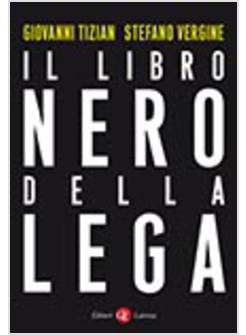 IL LIBRO NERO DELLA LEGA 