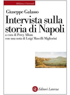 INTERVISTA SULLA STORIA DI NAPOLI