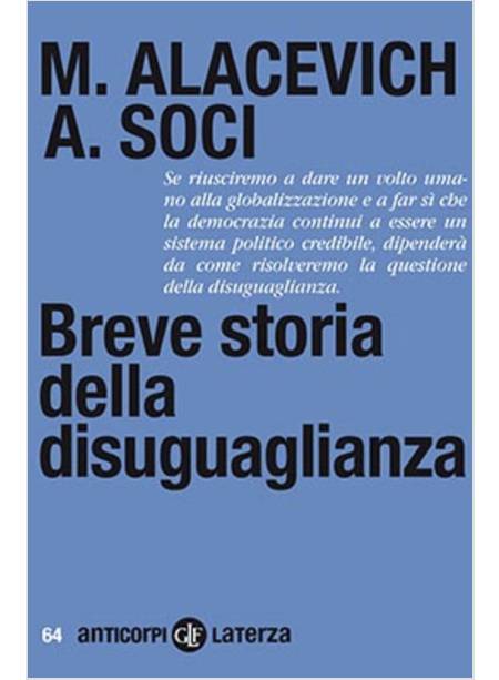 BREVE STORIA DELLA DISUGUAGLIANZA