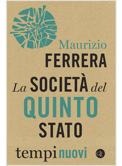 LA SOCIETA' DEL QUINTO STATO