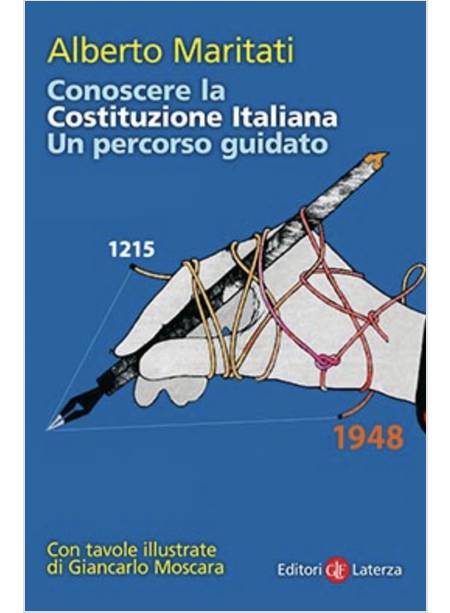 CONOSCERE LA COSTITUZIONE ITALIANA. UN PERCORSO GUIDATO