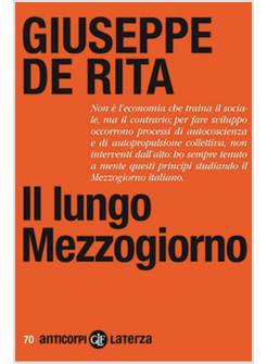 IL LUNGO MEZZOGIORNO