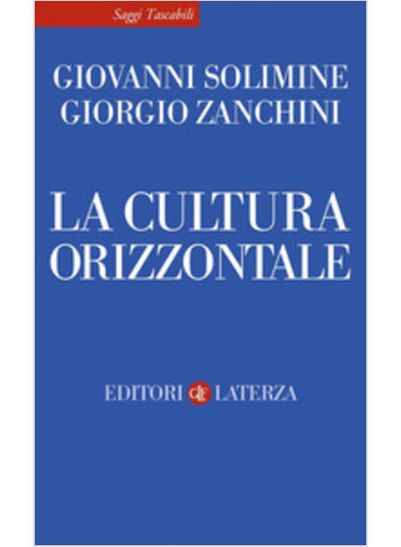 LA CULTURA ORIZZONTALE