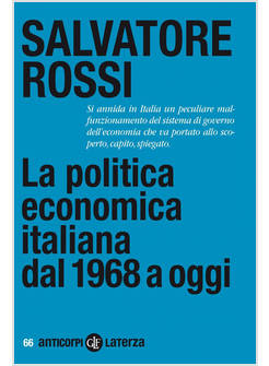 LA POLITICA ECONOMICA ITALIANA DAL 1968 A OGGI