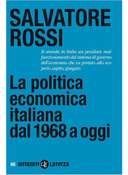 LA POLITICA ECONOMICA ITALIANA DAL 1968 A OGGI