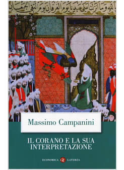 IL CORANO E LA SUA INTERPRETAZIONE