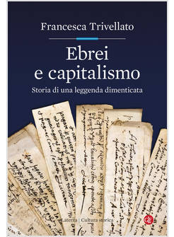 EBREI E CAPITALISMO STORIA DI UNA LEGGENDA DIMENTICATA