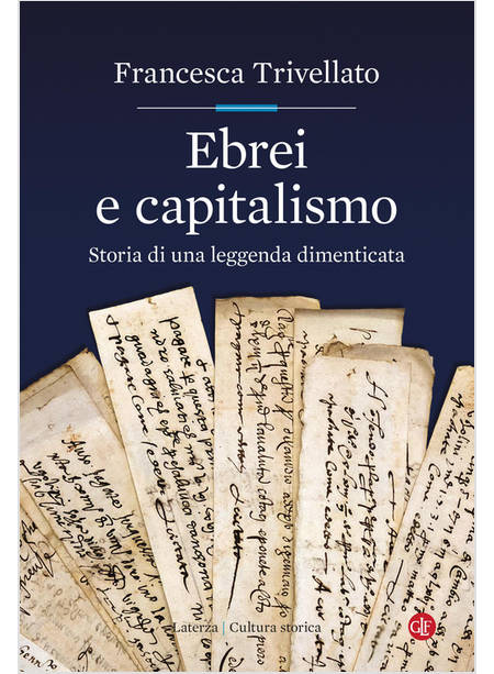 EBREI E CAPITALISMO STORIA DI UNA LEGGENDA DIMENTICATA