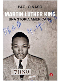 MARTIN LUTHER KING. UNA STORIA AMERICANA