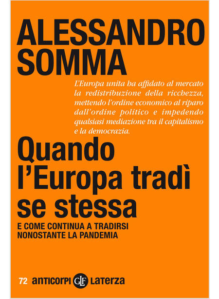 QUANDO L'EUROPA TRADI' SE STESSA E COME CONTINUA A TRADIRSI