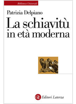 LA SCHIAVITU' IN ETA' MODERNA 