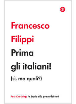 PRIMA GLI ITALIANI. SI', MA QUALI?