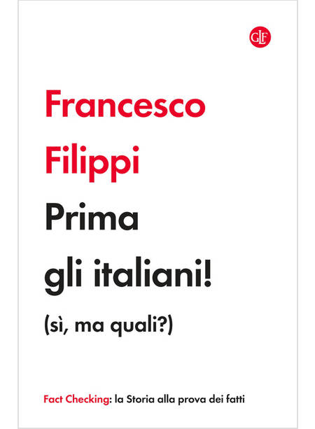 PRIMA GLI ITALIANI. SI', MA QUALI?