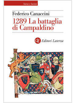 1289 LA BATTAGLIA DI CAMPALDINO