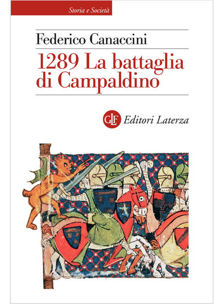 1289 LA BATTAGLIA DI CAMPALDINO