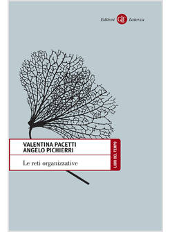 LE RETI ORGANIZZATIVE