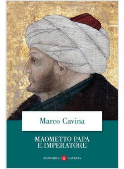 MAOMETTO PAPA E IMPERATORE