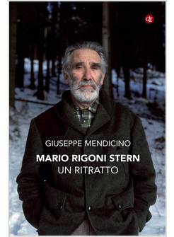 MARIO RIGONI STERN. UN RITRATTO