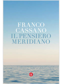 IL PENSIERO MERIDIANO 