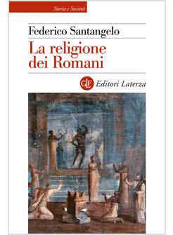 LA RELIGIONE DEI ROMANI 