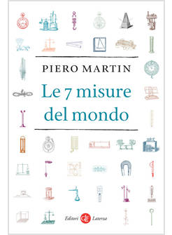 LE 7 MISURE DEL MONDO