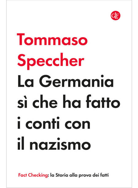 LA GERMANIA SI' CHE HA FATTO I CONTI CON IL NAZISMO