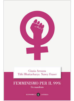 FEMMINISMO PER IL 99%. UN MANIFESTO