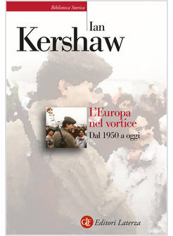 EUROPA NEL VORTICE DAL 1950 A OGGI 