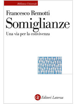 SOMIGLIANZE UNA VIA PER LA CONVIVENZA