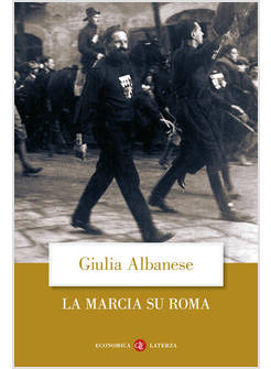 LA MARCIA SU ROMA