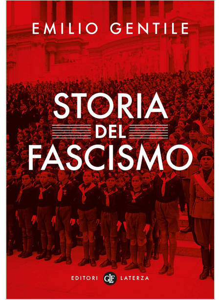 STORIA DEL FASCISMO