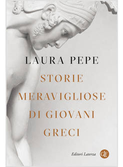 STORIE MERAVIGLIOSE DI GIOVANI GRECI