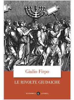 LE RIVOLTE GIUDAICHE 