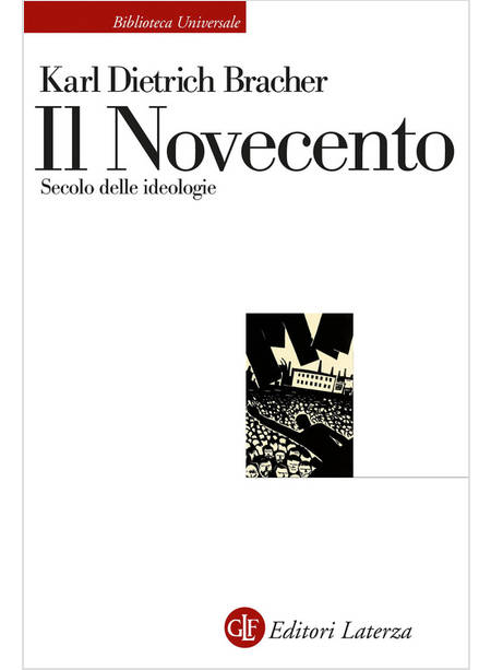 IL NOVECENTO SECOLO DELLE IDEOLOGIE