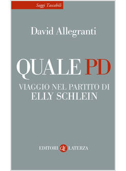 QUALE PD VIAGGIO NEL PARTITO DI ELLY SCHLEIN