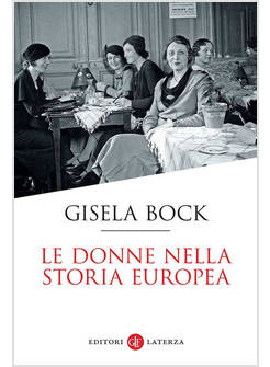 LE DONNE NELLA STORIA EUROPEA