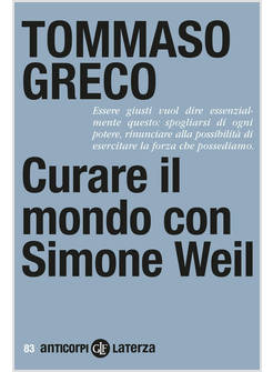 CURARE IL MONDO CON SIMONE WEIL