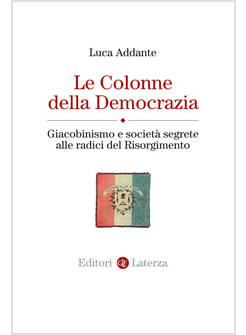 LE COLONNE DELLA DEMOCRAZIA