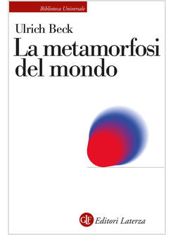 LA METAMORFOSI DEL MONDO 