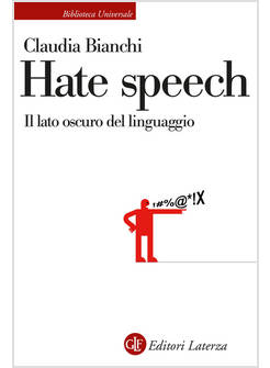 HATE SPEECH IL LATO OSCURO DEL LINGUAGGIO