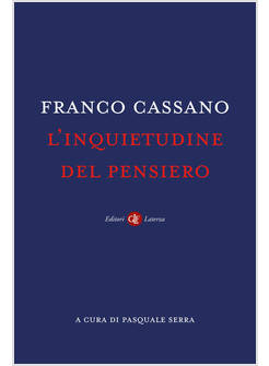 L'INQUIETUDINE DEL PENSIERO