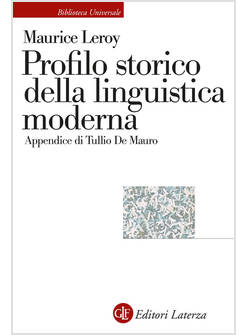 PROFILO STORICO DELLA LINGUISTICA MODERNA
