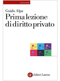 PRIMA LEZIONE DI DIRITTO PRIVATO