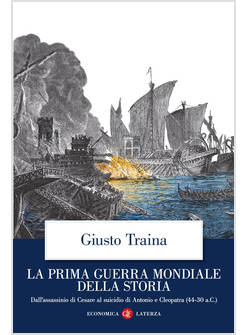 LA PRIMA GUERRA MONDIALE DELLA STORIA