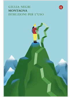 MONTAGNA. ISTRUZIONI PER L'USO