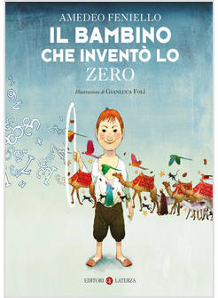 IL BAMBINO CHE INVENTO' LO ZERO