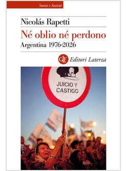 NE' OBLIO NE' PERDONO ARGENTINA 1976-2026