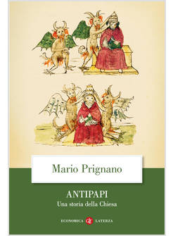 ANTIPAPI UNA STORIA DELLA CHIESA