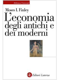 L'ECONOMIA DEGLI ANTICHI E DEI MODERNI 